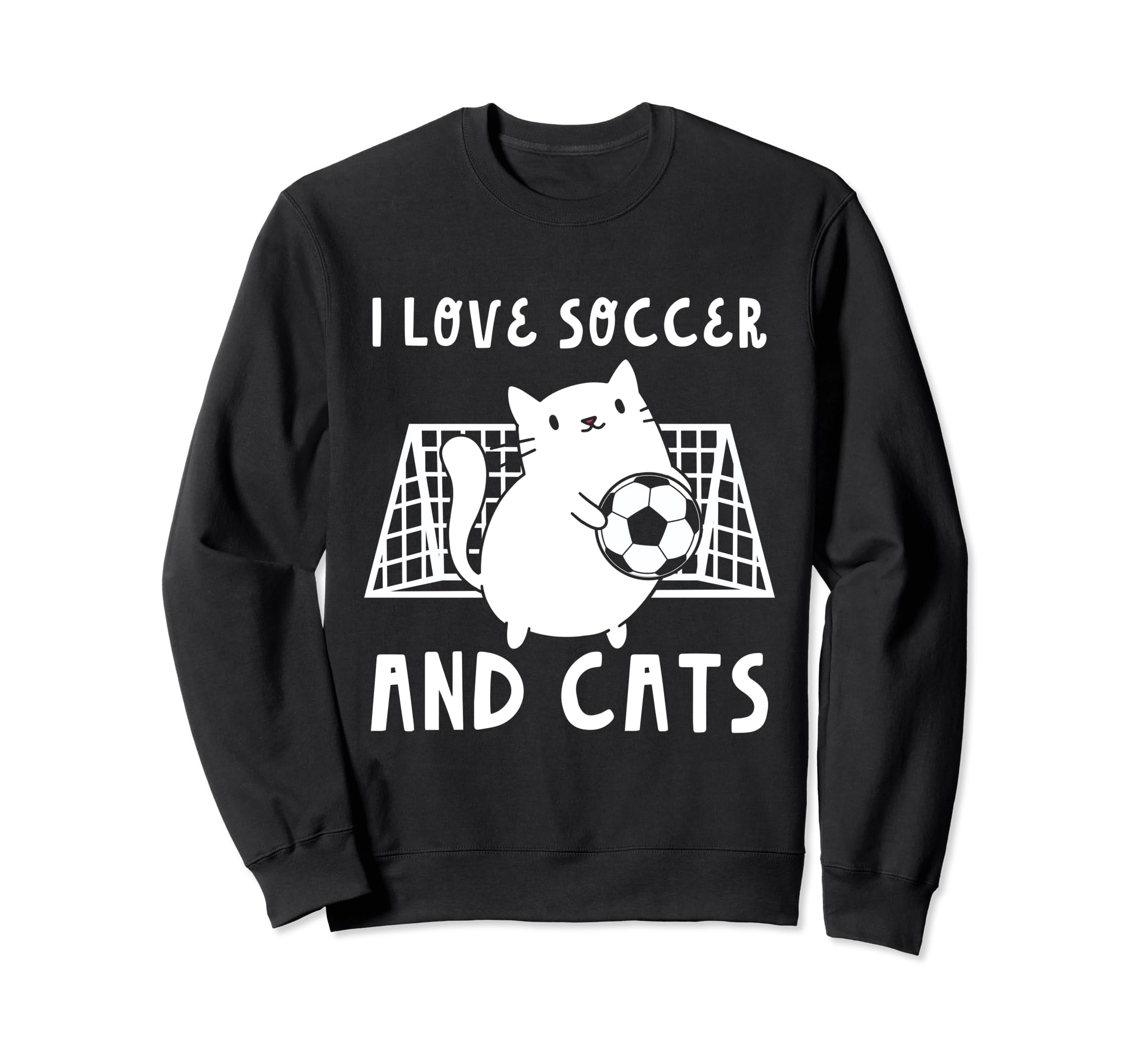 I Love Soccer And Cats Funny Sweatshirt - Custom Art Print for Adults - T-Shirt, Sweatshirt, Hoodie