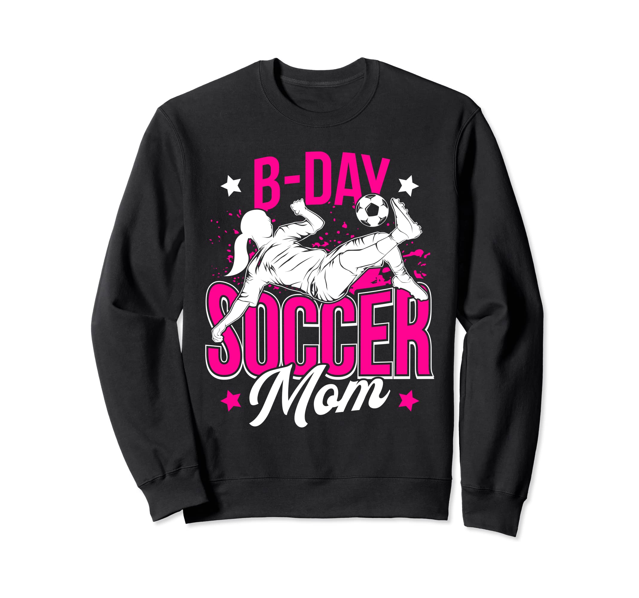 Funny Soccer Lover Moms Soccer Player Sweatshirt - Trendy Graphic Unisex - T-Shirt, Sweatshirt, Hoodie