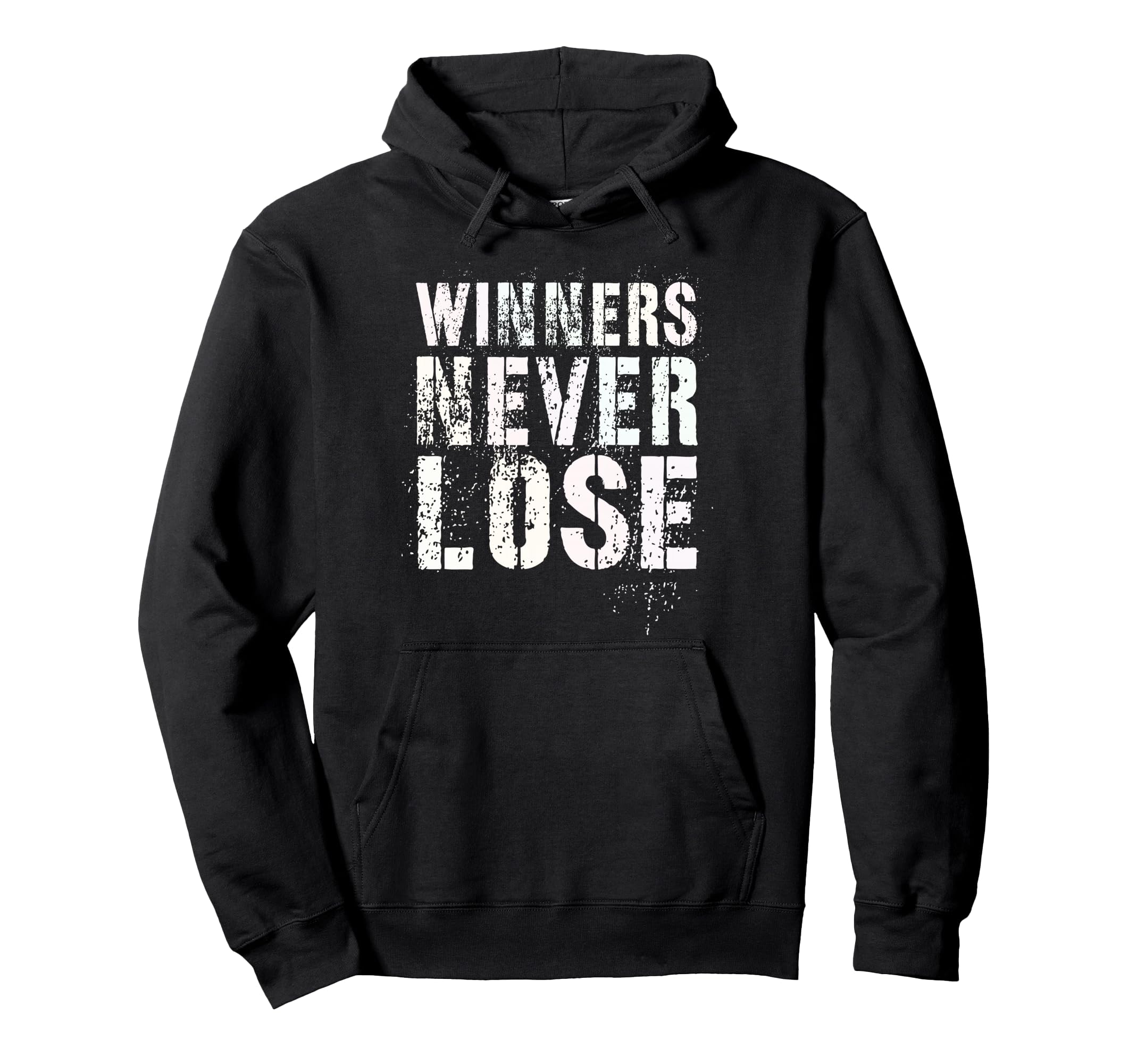 Winners Never Lose Motivational Game Hoodie - Custom Art Print for Adults - T-Shirt, Sweatshirt, Hoodie