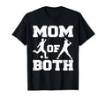 Mom Both Funny Soccer Baseball Mom T-Shirt - Casual Everyday Wear Unisex - T-Shirt, Sweatshirt, Hoodie