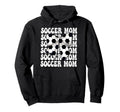 Soccer Mom Soccer Mama Mothers Day Hoodie - Casual Everyday Wear Unisex - T-Shirt, Sweatshirt, Hoodie