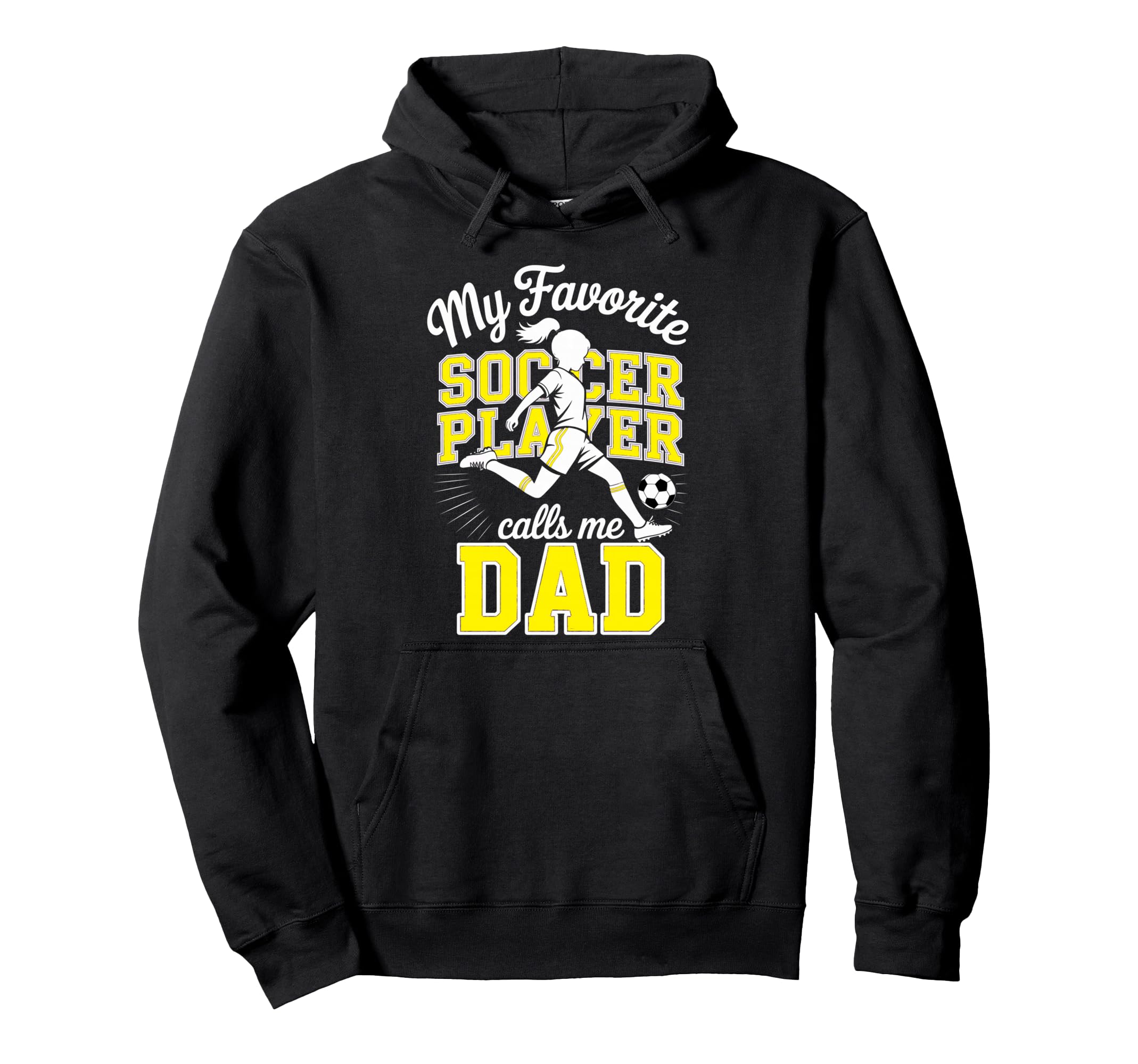 Soccer Dad Favorite Soccer Player Daddy Hoodie - Minimalist Print Unisex - T-Shirt, Sweatshirt, Hoodie