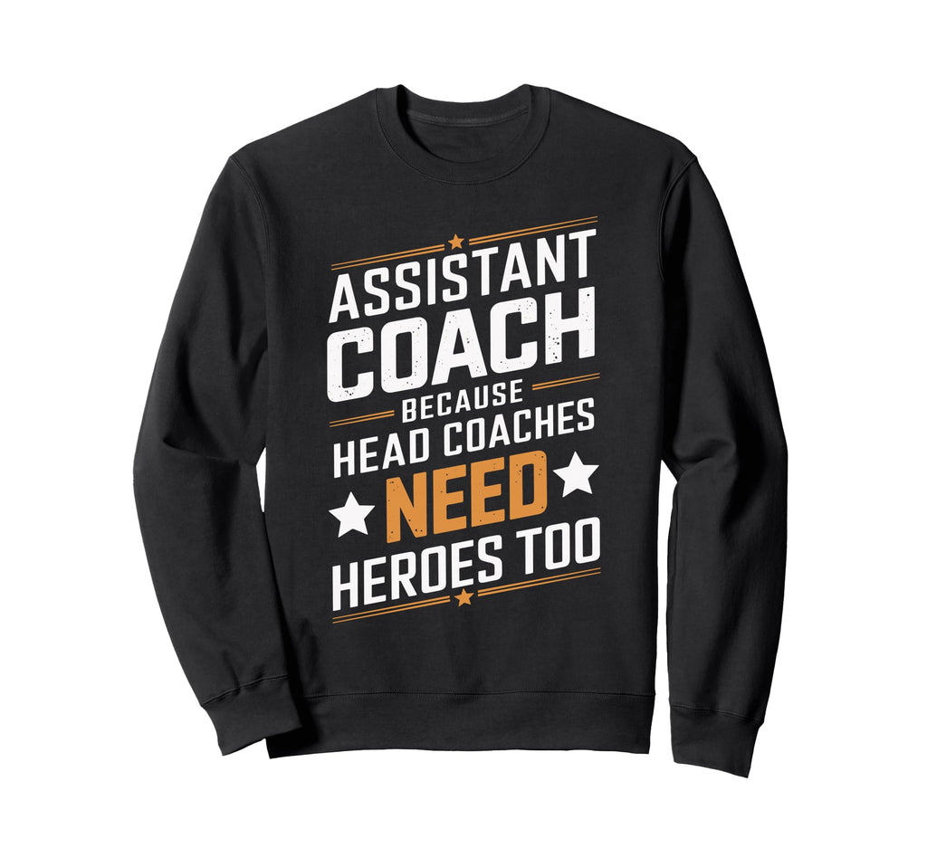 Funny Assistant Coach Soccer T-Shirt - Streetwear Style Men Women - T-Shirt, Sweatshirt, Hoodie