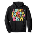 My Soccer Granddad Era Game Day Hoodie - Fun Novelty Design for Adults - T-Shirt, Sweatshirt, Hoodie