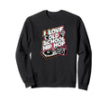 I Love Old School Hip Hop Urban Rap Sweatshirt - Novelty Apparel Unisex - T-Shirt, Sweatshirt, Hoodie
