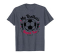 Soccer Sister My Brothers Biggest Fan T-Shirt - Custom Art Print Unisex - T-Shirt, Sweatshirt, Hoodie