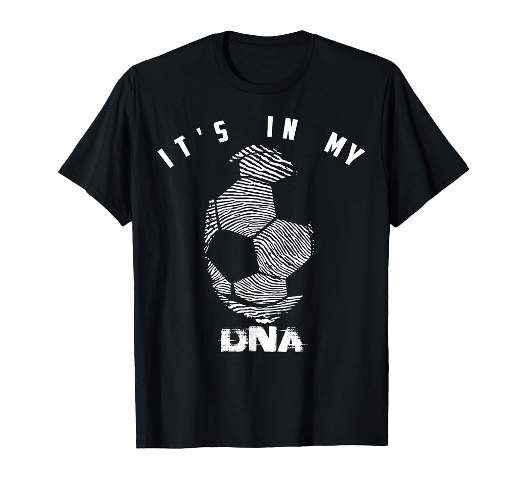 Its My Dna Football Players Gift T-Shirt - Streetwear Style Men Women - T-Shirt, Sweatshirt, Hoodie