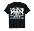 Hockey Goalkeeper Mom Ice Hockey Keeper T-Shirt - Trendy Graphic Men Women - T-Shirt, Sweatshirt, Hoodie