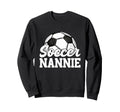 Soccer Nannie Gifts Mothers Day Sweatshirt - Streetwear Style for Adults - T-Shirt, Sweatshirt, Hoodie