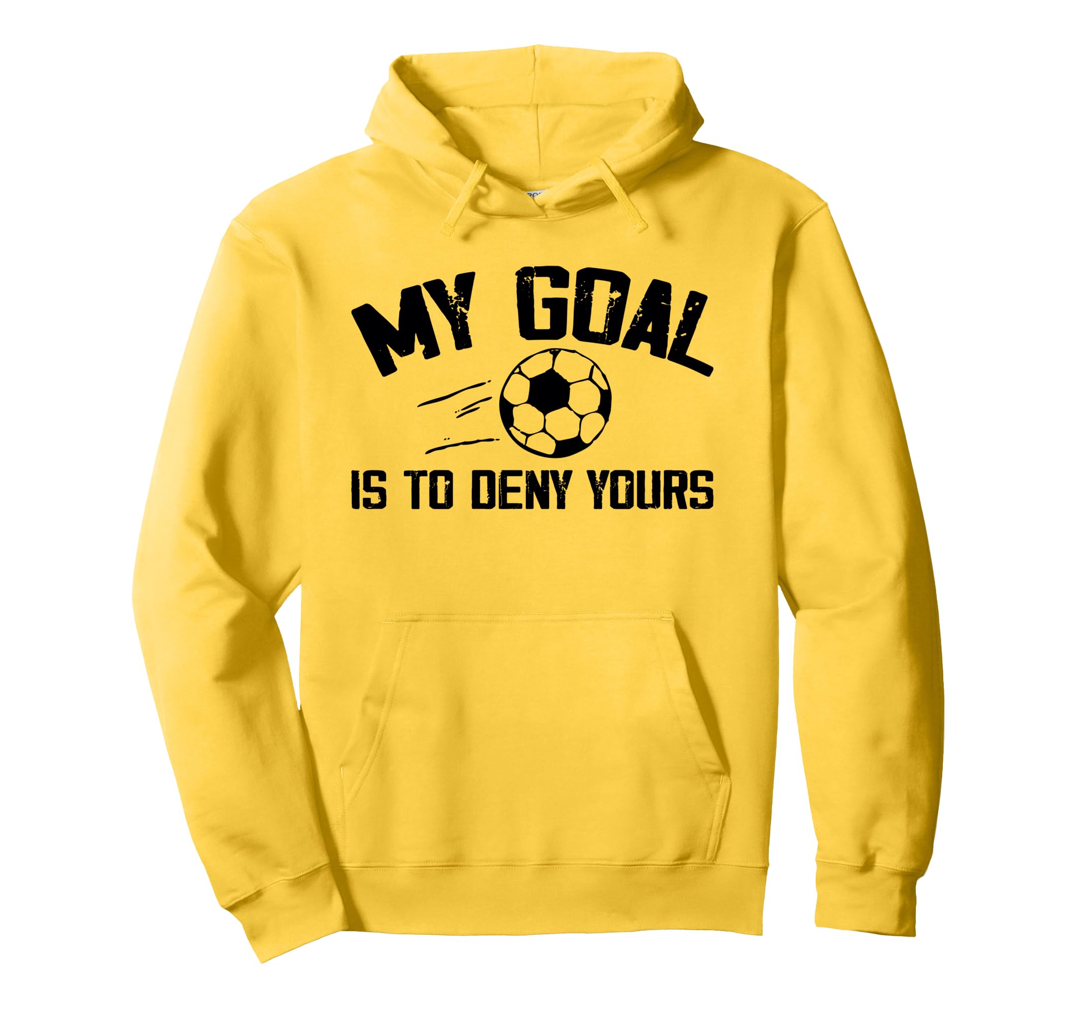 Soccer Goalie Art Gag Soccer Player Hoodie - Fun Novelty Design Men Women - T-Shirt, Sweatshirt, Hoodie