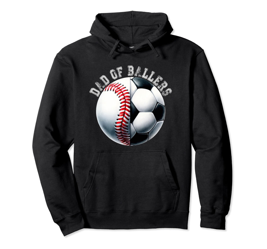 Dad Ballers Baseball Soccer Player Coach Hoodie - Minimalist Print Unisex - T-Shirt, Sweatshirt, Hoodie