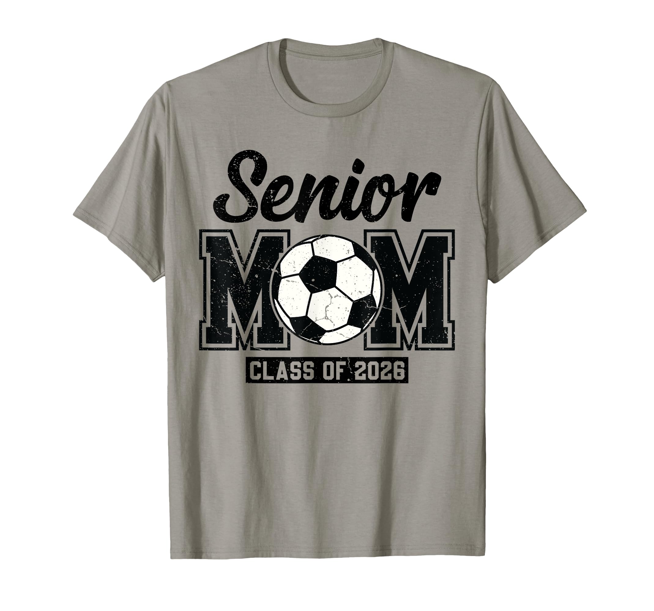 Senior Mom Class 2026 Proud Soccer Mom T-Shirt - Graphic Print Unisex - T-Shirt, Sweatshirt, Hoodie