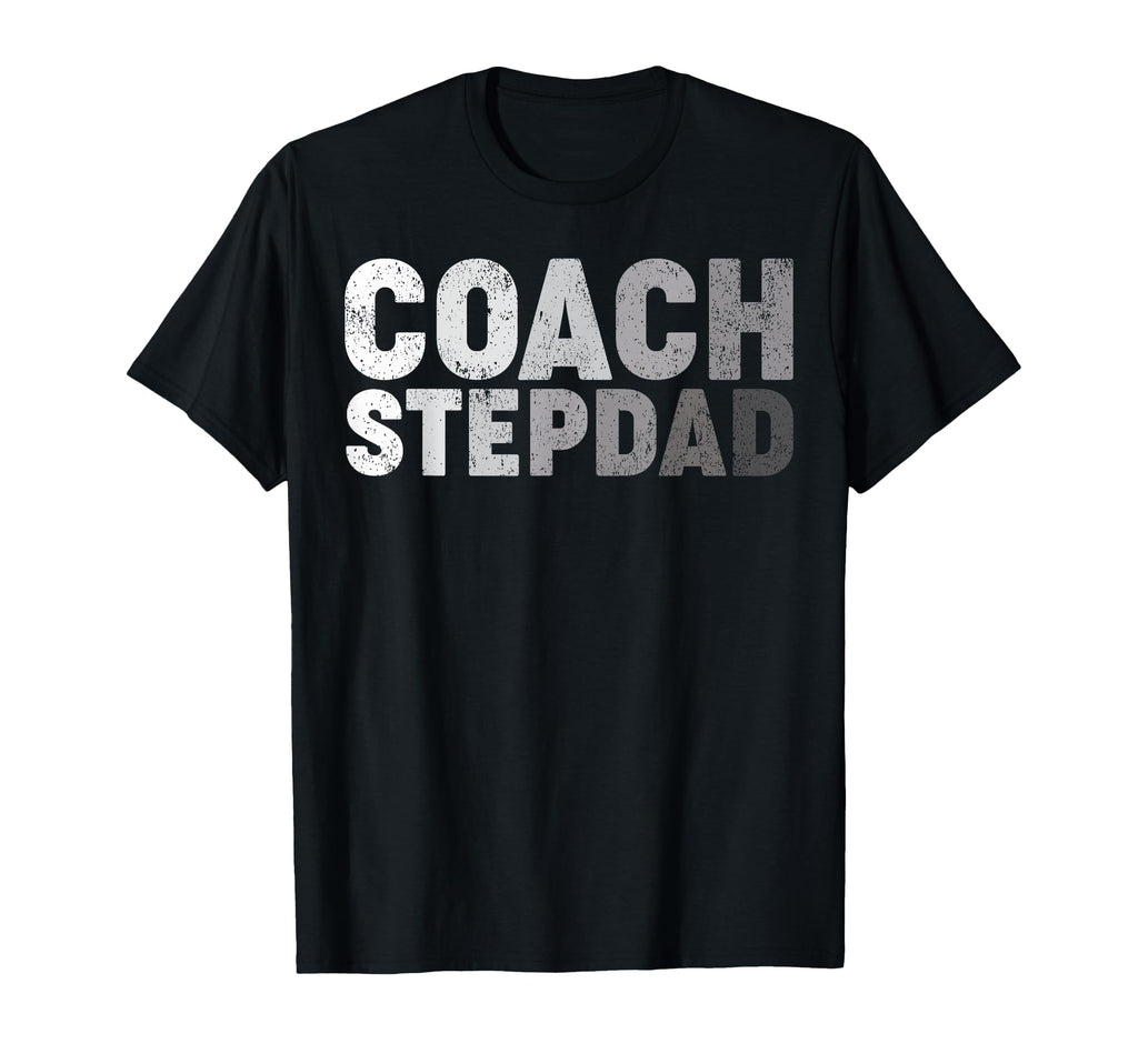 Coach Stepdad Soccer Football T-Shirt - Trendy Graphic for Adults - T-Shirt, Sweatshirt, Hoodie