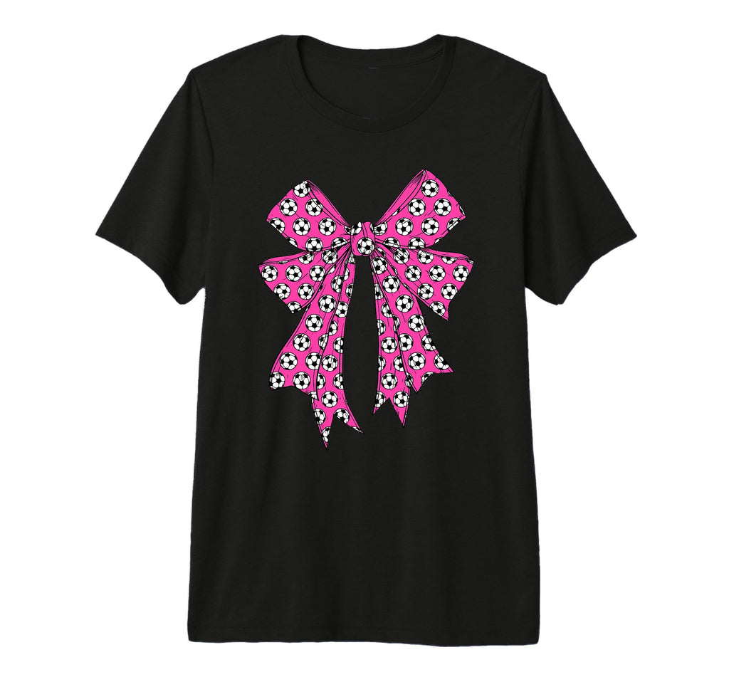 Soccer Ball Coquette Bow Soccer T-Shirt - Casual Everyday Wear for Adults - T-Shirt, Sweatshirt, Hoodie