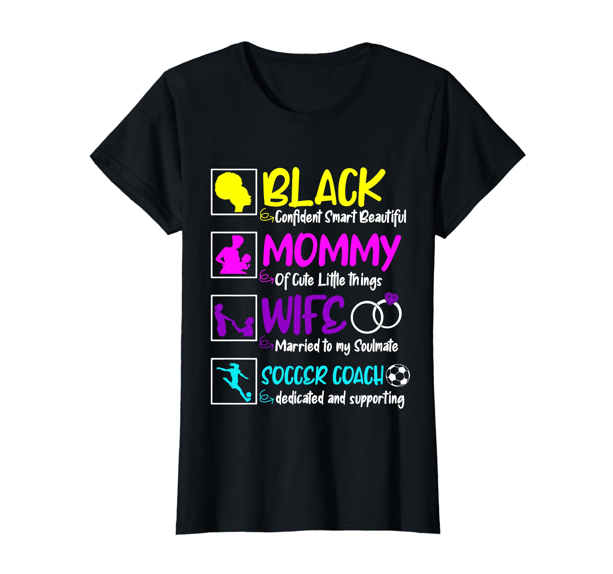 Black Mommy Wife Soccer Coach Mothers Day T-Shirt - Trendy Graphic Unisex - T-Shirt, Sweatshirt, Hoodie