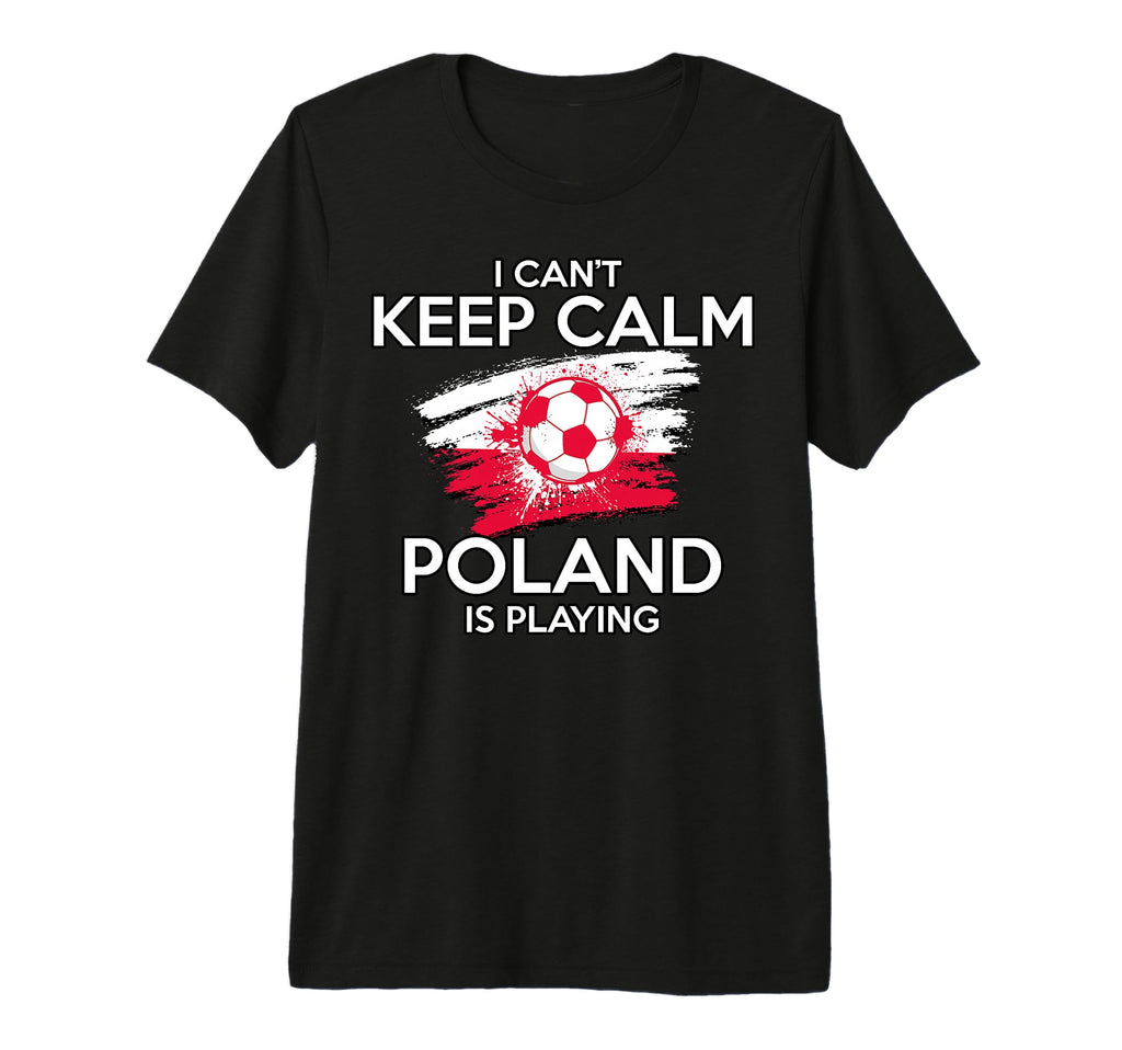 Poland Football Fan Soccer Game T-Shirt - Fun Novelty Design for Adults - T-Shirt, Sweatshirt, Hoodie