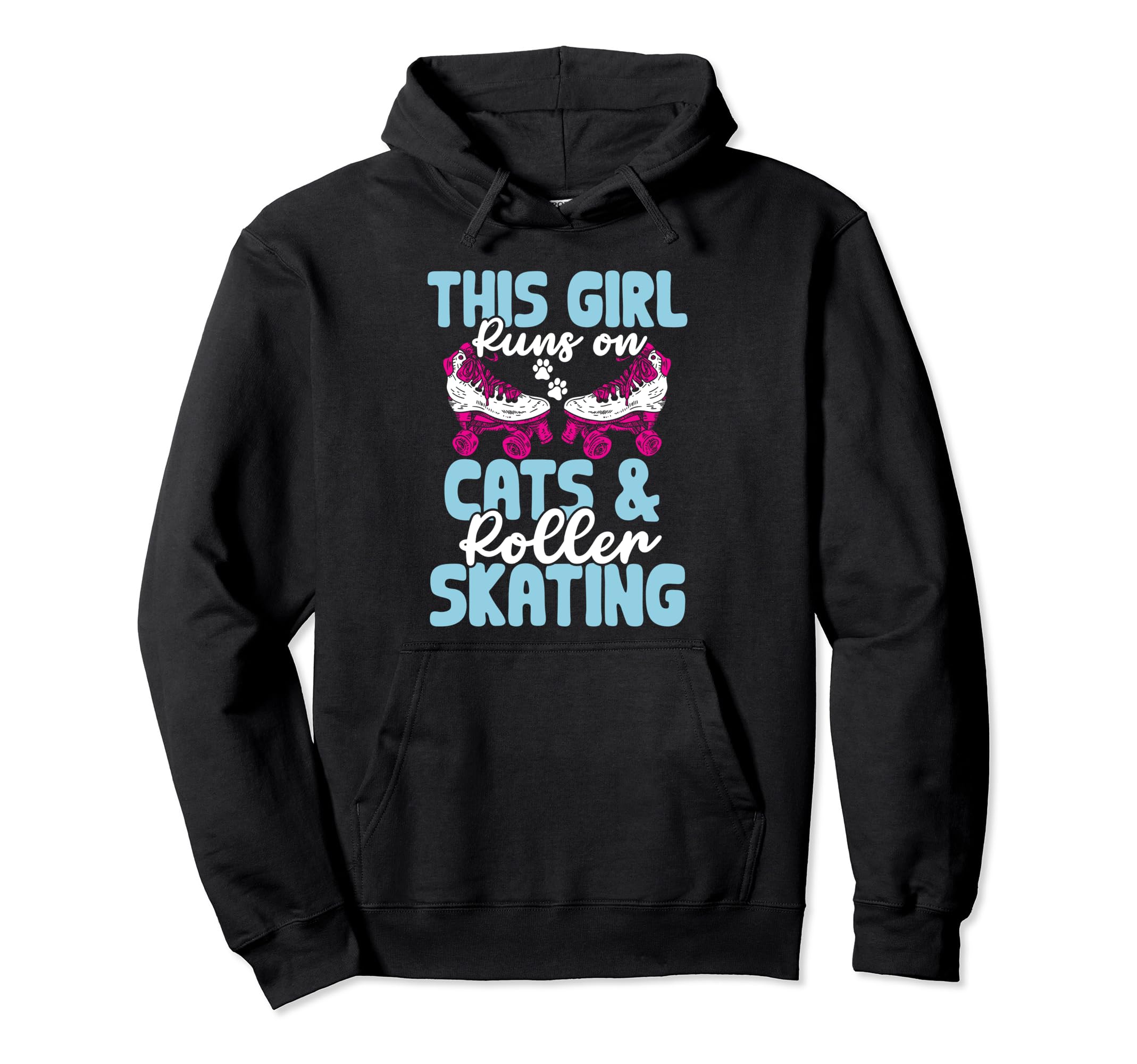 Rollerskate Funny Runs Cats And Hoodie - Casual Everyday Wear Men Women - T-Shirt, Sweatshirt, Hoodie