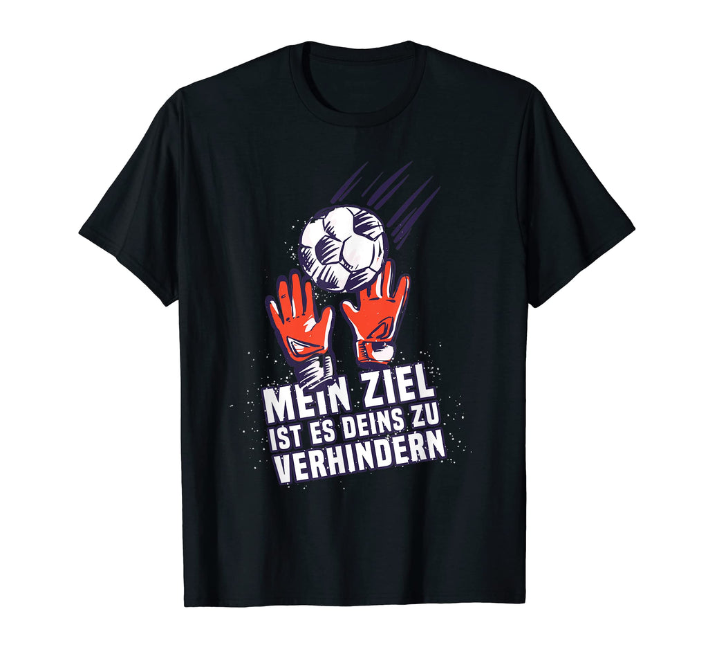 Lustiger Torwart Torh Ter Fussball Sweatshirt - Streetwear Style Men Women - T-Shirt, Sweatshirt, Hoodie