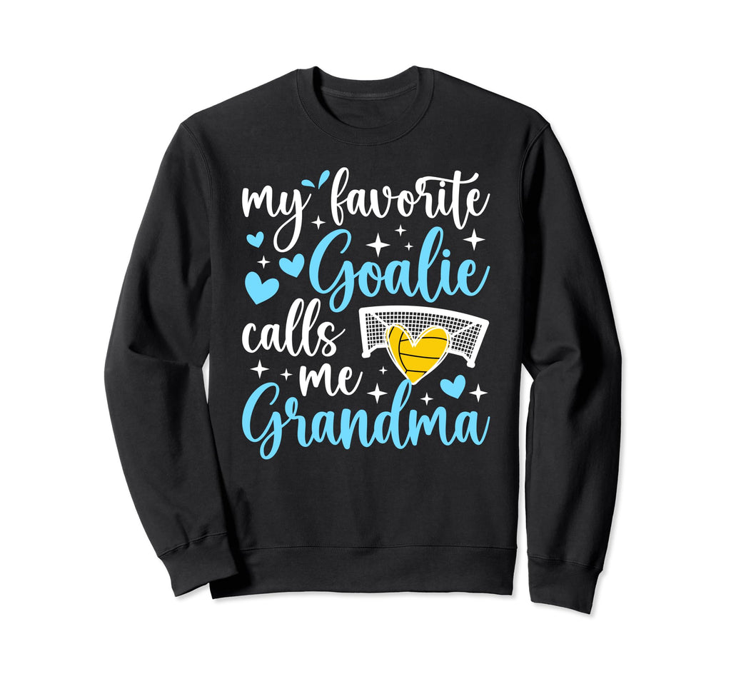 Water Polo Goalie Grandma Water Sweatshirt - Streetwear Style for Adults - T-Shirt, Sweatshirt, Hoodie