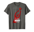 My Goal Is To Deny Yours Soccer T-Shirt - Novelty Apparel for Adults - T-Shirt, Sweatshirt, Hoodie
