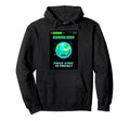 Earth Day Gamer Press Start To Hoodie - Casual Everyday Wear Unisex - T-Shirt, Sweatshirt, Hoodie