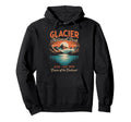 Glacier National Park Hoodie - Trendy Graphic Men Women - T-Shirt, Sweatshirt, Hoodie