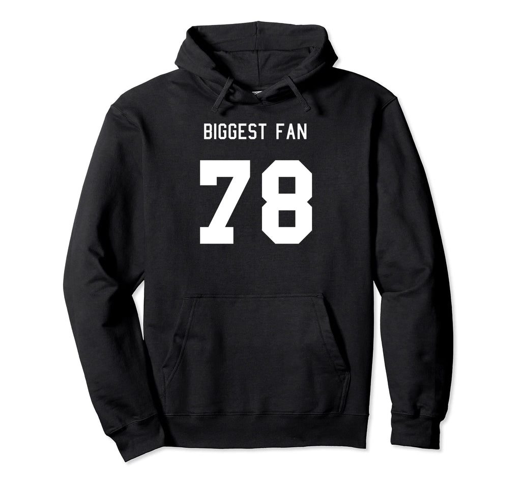 Number 78 Biggest Fan Sport Spirit Wear Hoodie - Graphic Print Unisex - T-Shirt, Sweatshirt, Hoodie
