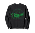 Brazil Gift Flag Brazilian Fan Sweatshirt - Streetwear Style Men Women - T-Shirt, Sweatshirt, Hoodie