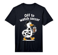 Off To Watch Soccer Mom Goose Drinking T-Shirt - Graphic Print Unisex - T-Shirt, Sweatshirt, Hoodie