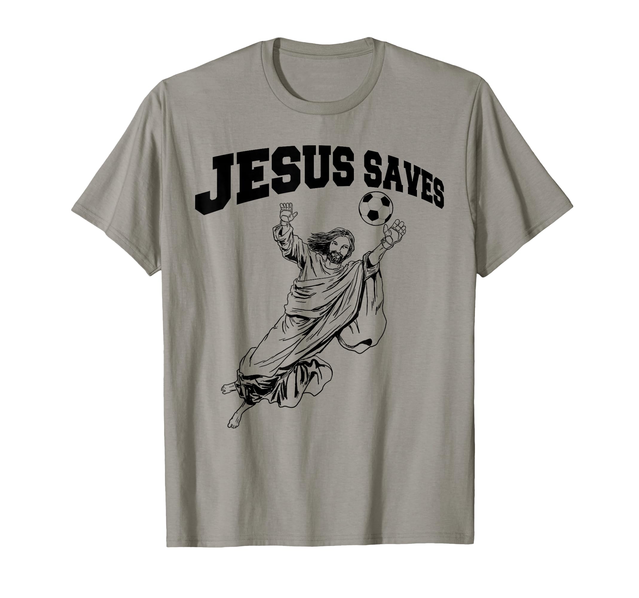 Soccer Goalie Jesus Saves T-Shirt - Trendy Graphic for Adults - T-Shirt, Sweatshirt, Hoodie