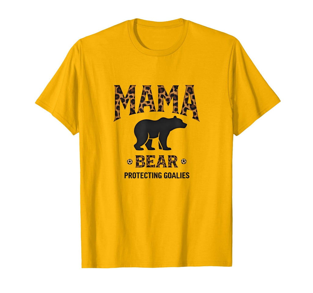 Mama Bear Protecting Goalies Soccer T-Shirt - Minimalist Print Men Women - T-Shirt, Sweatshirt, Hoodie