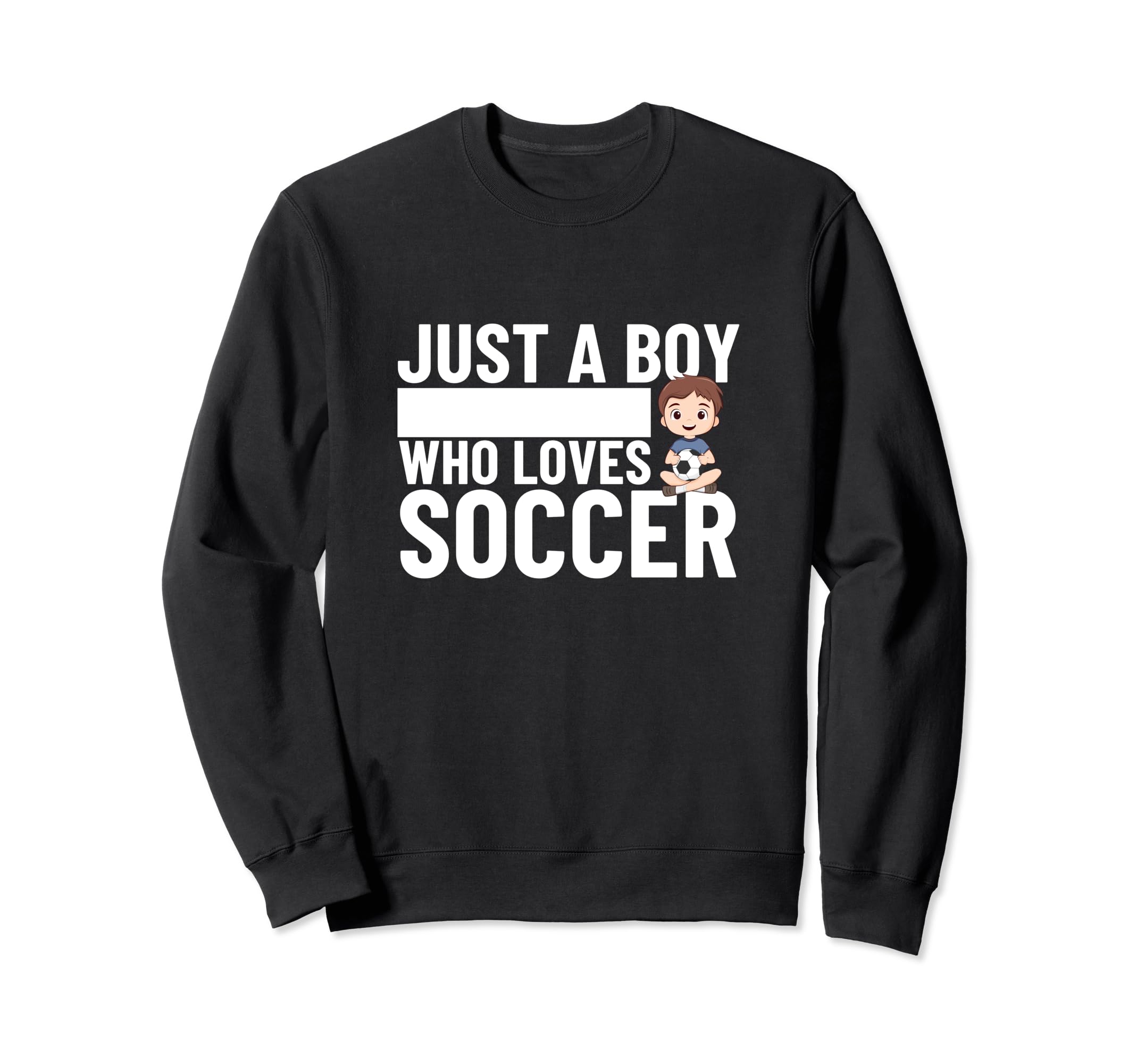 Soccer Player Just Who Loves Soccer Sweatshirt - Graphic Print for Adults - T-Shirt, Sweatshirt, Hoodie