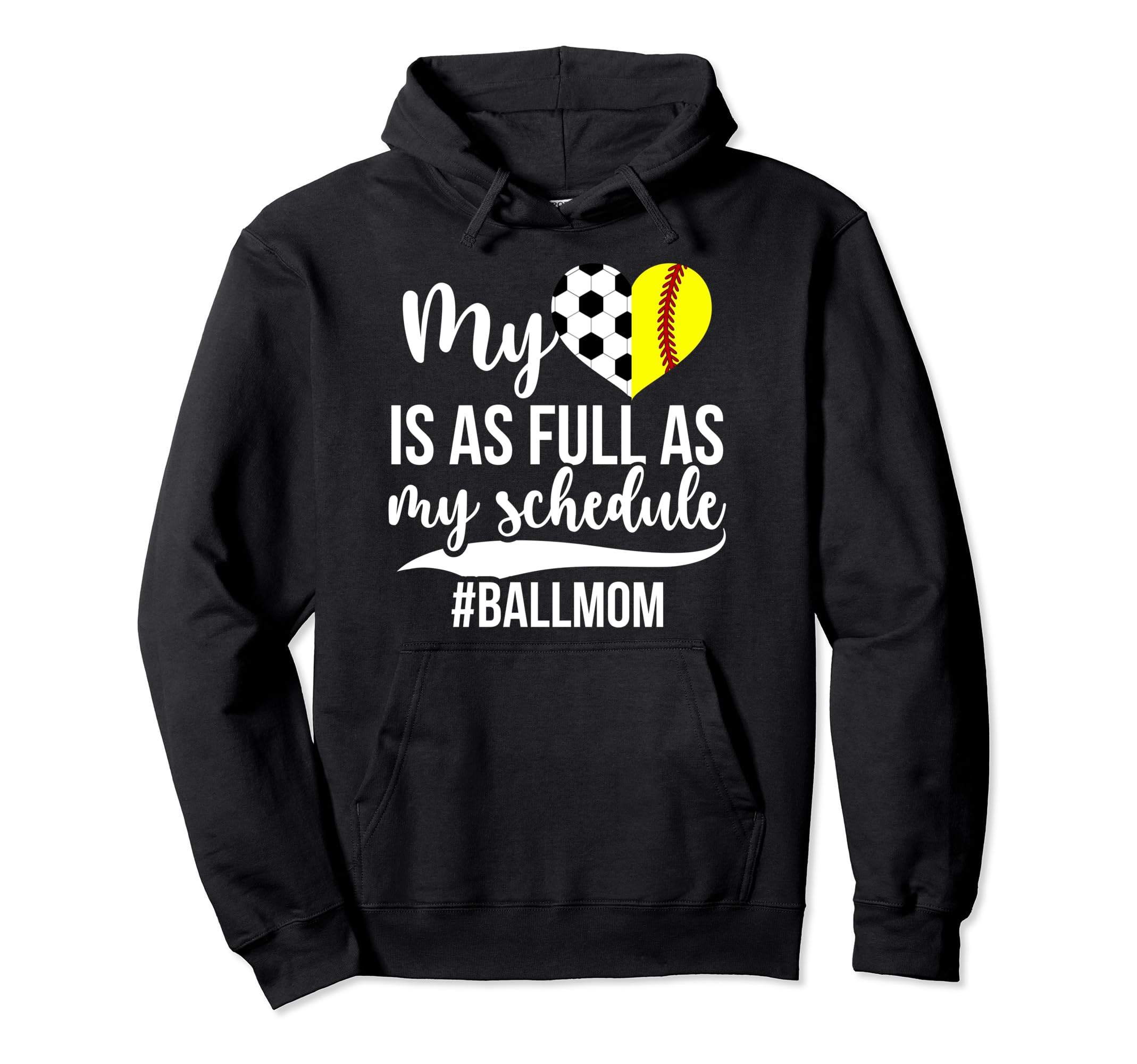 Ball Mom Proud Softball Soccer Mom Hoodie - Custom Art Print for Adults - T-Shirt, Sweatshirt, Hoodie
