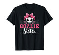 Soccer Goalie Sister Soccer Keeper T-Shirt - Custom Art Print for Adults - T-Shirt, Sweatshirt, Hoodie