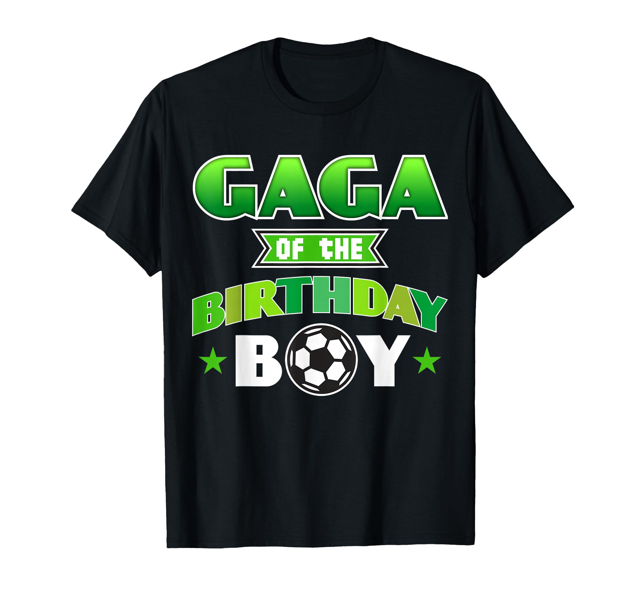 Gaga Birthday Soccer Party Family T-Shirt - Aesthetic Graphic Men Women - T-Shirt, Sweatshirt, Hoodie