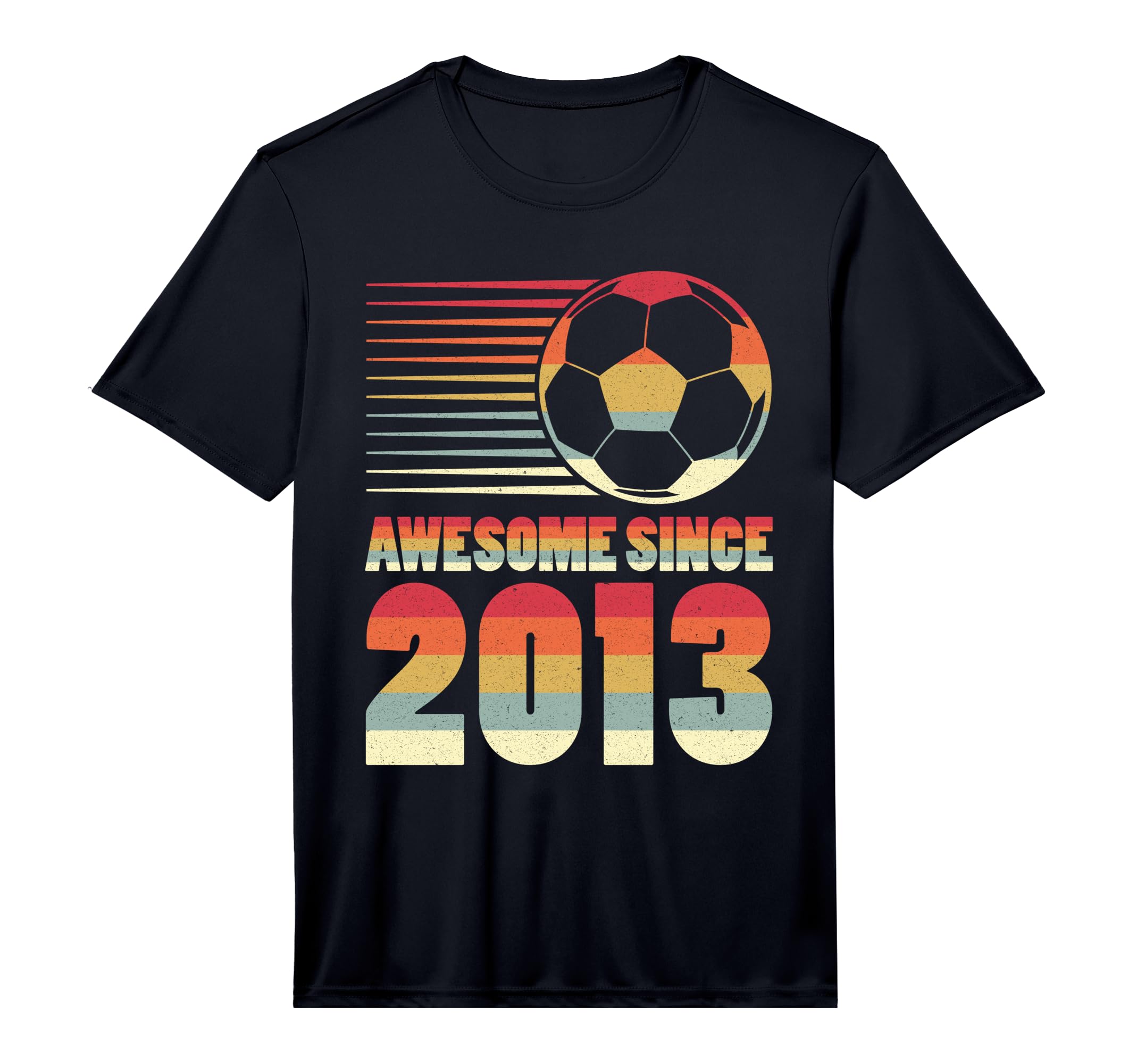 Awesome Since 2013 Soccer 13Th Birthday T-Shirt - Streetwear Style Unisex - T-Shirt, Sweatshirt, Hoodie