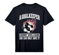 Goalie Goalkeeper Soccer Player T-Shirt - Custom Art Print for Adults - T-Shirt, Sweatshirt, Hoodie