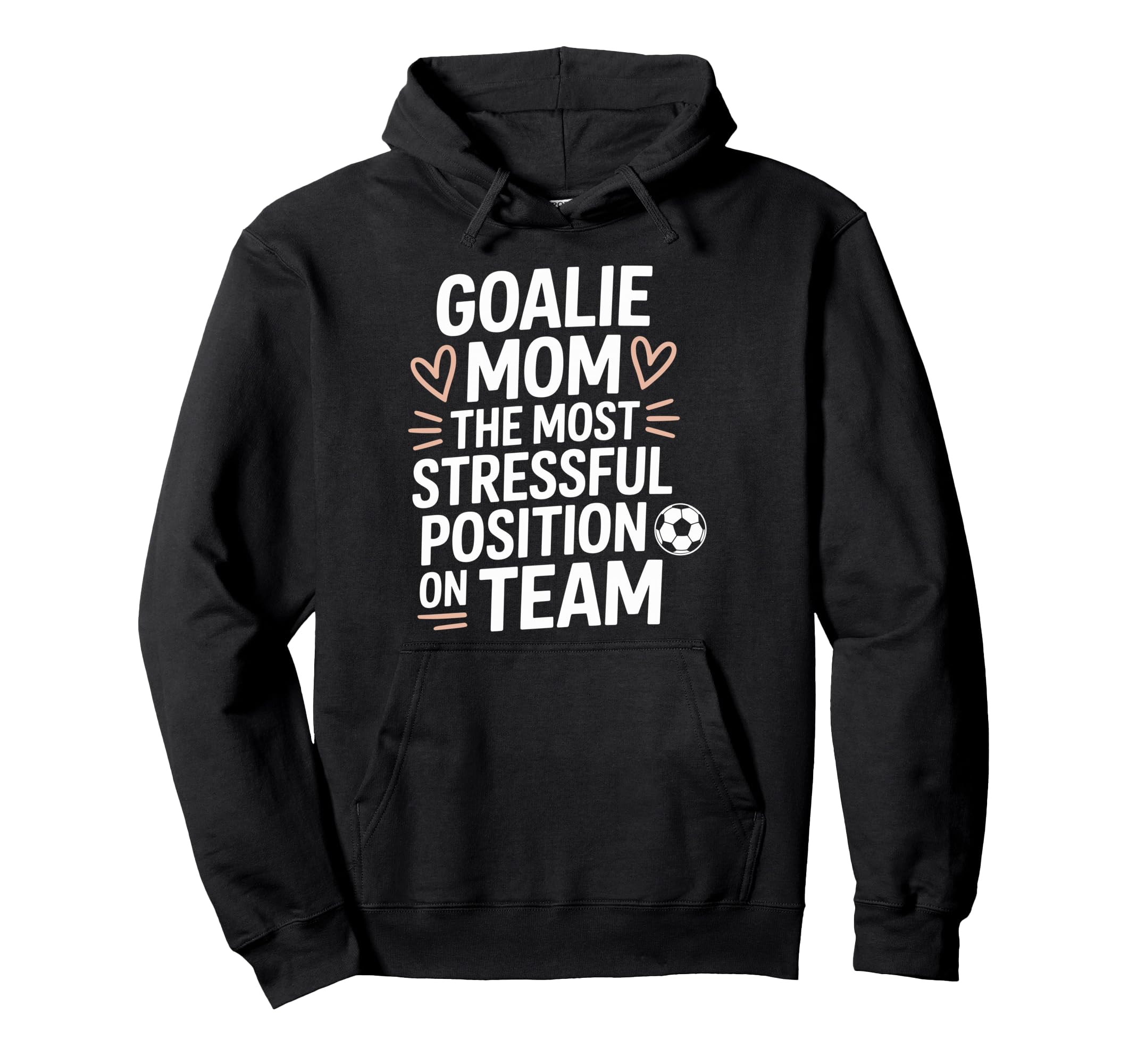 Soccer Game Player Most Stressful Hoodie - Custom Art Print Unisex - T-Shirt, Sweatshirt, Hoodie