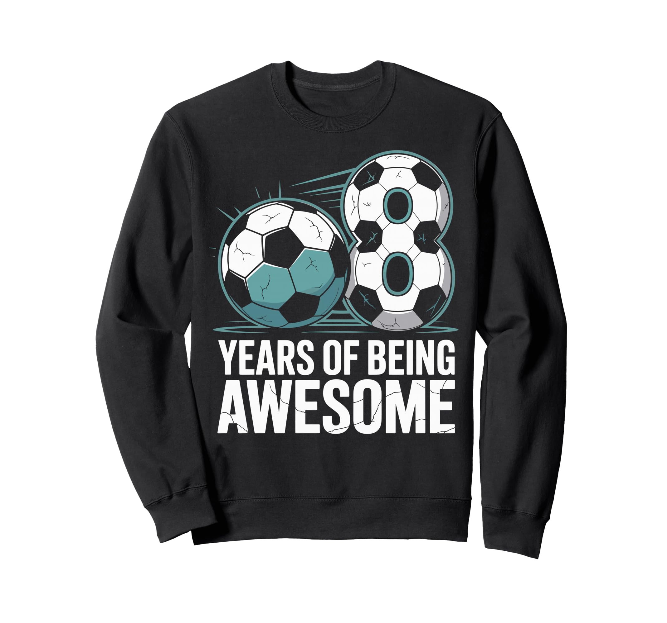 8 Years Being Awesome 8Th Birthday Sweatshirt - Trendy Graphic Men Women - T-Shirt, Sweatshirt, Hoodie