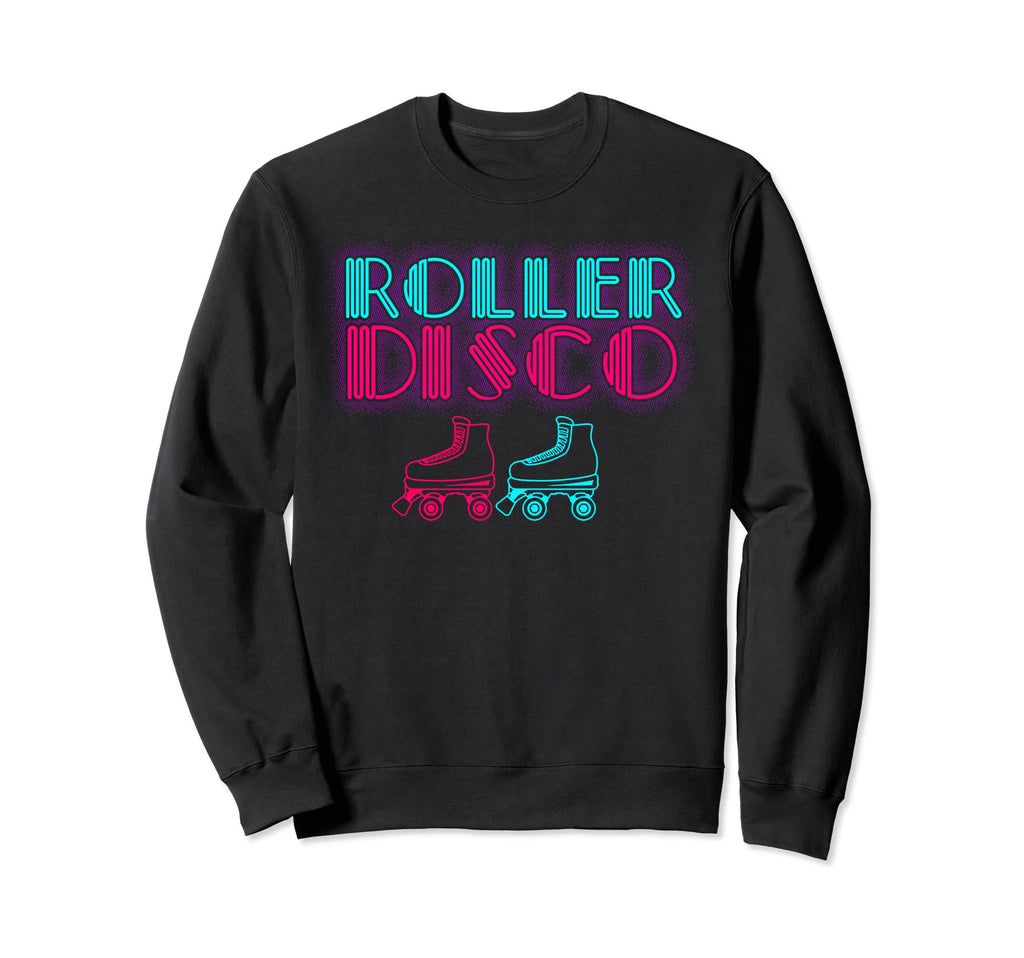 Skaters Gonna Skate Roller Skate Sweatshirt - Novelty Apparel for Adults - T-Shirt, Sweatshirt, Hoodie