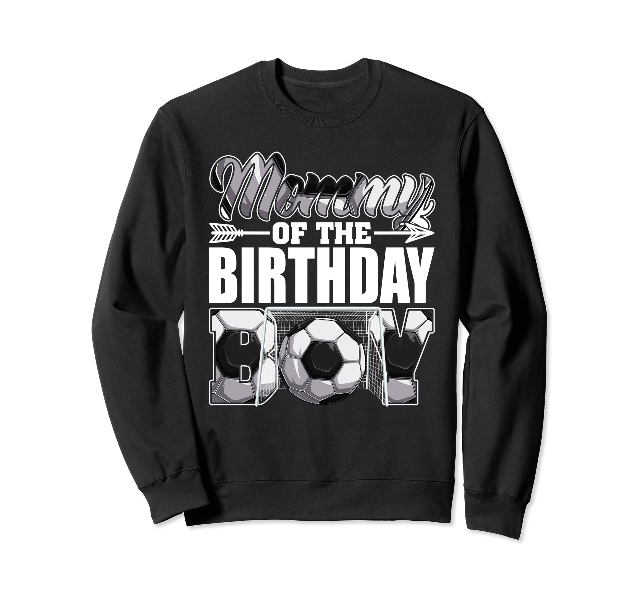 Mommy Birthday Soccer Matching Family Sweatshirt - Graphic Print Unisex - T-Shirt, Sweatshirt, Hoodie