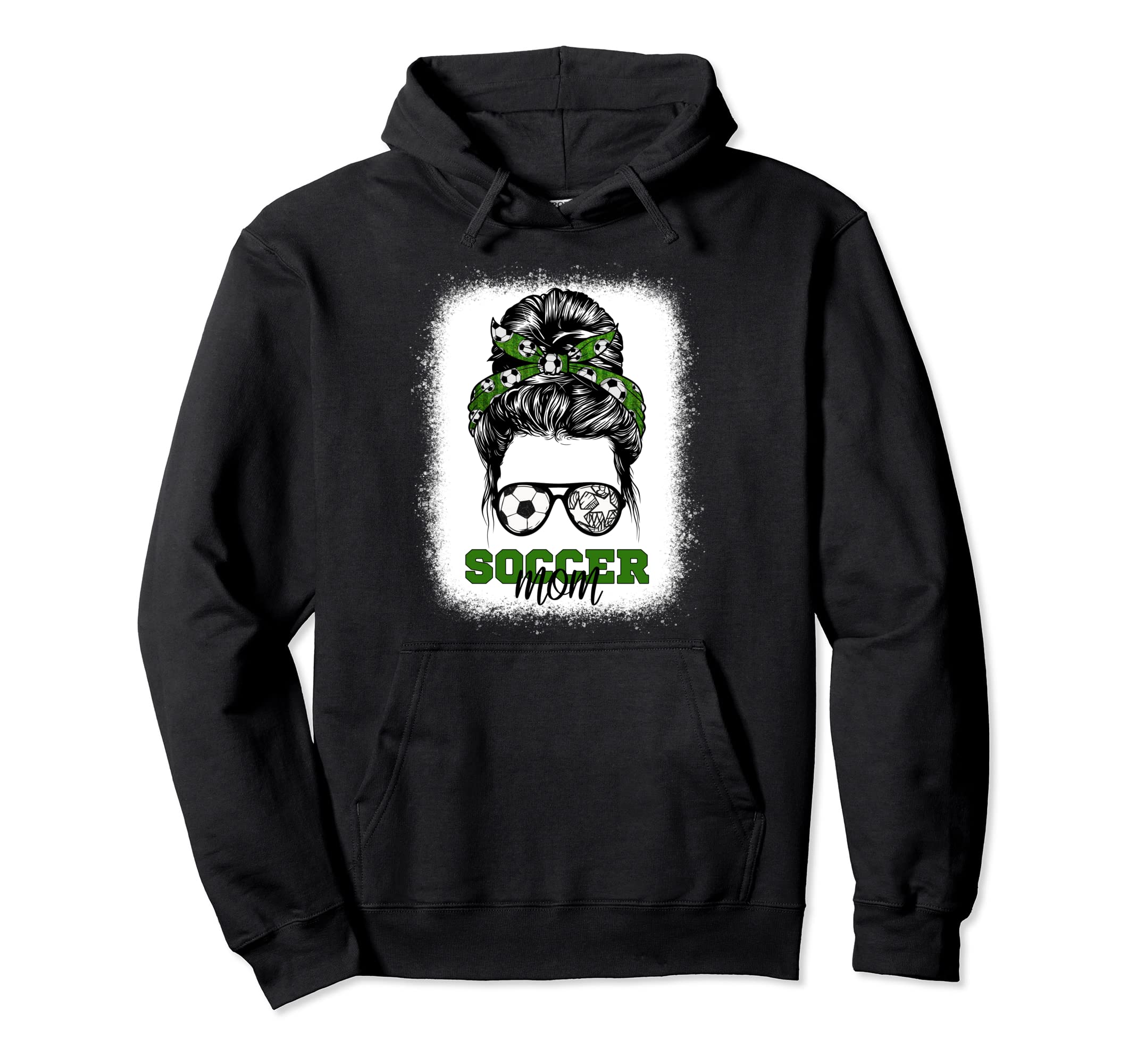 Soccer Mom Bleached Messy Bun Mothers Hoodie - Graphic Print for Adults - T-Shirt, Sweatshirt, Hoodie