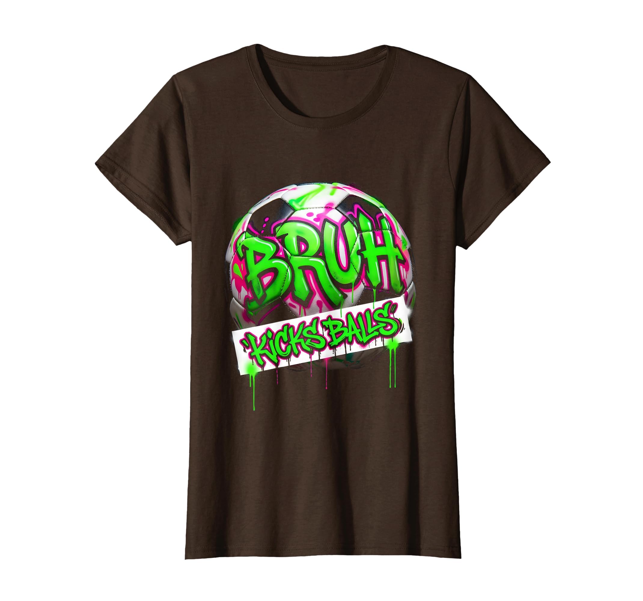 Bruh Kicks Balls Funny Soccer T-Shirt - Novelty Apparel Unisex - T-Shirt, Sweatshirt, Hoodie