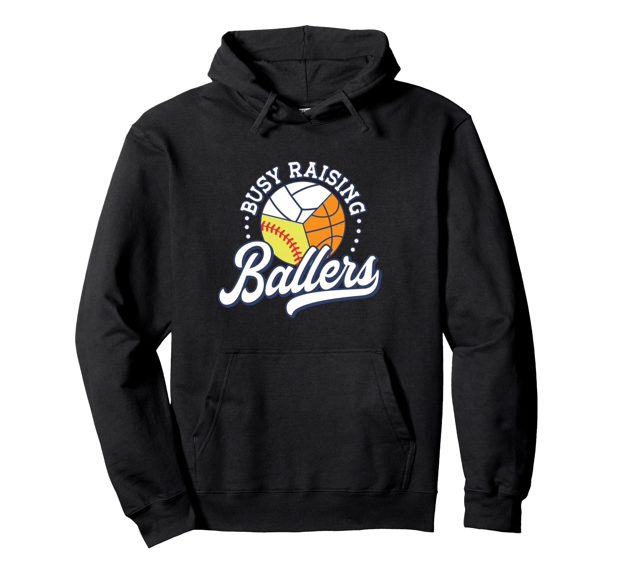 Busy Raising Ballers Volleyball Hoodie - Graphic Print for Adults - T-Shirt, Sweatshirt, Hoodie