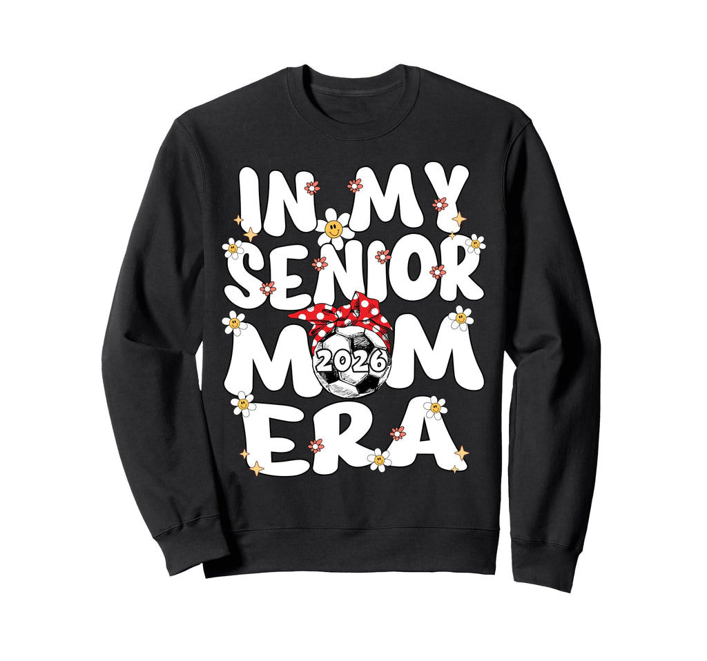 My Senior Mom Era Groovy Soccer Sweatshirt - Aesthetic Graphic Men Women - T-Shirt, Sweatshirt, Hoodie