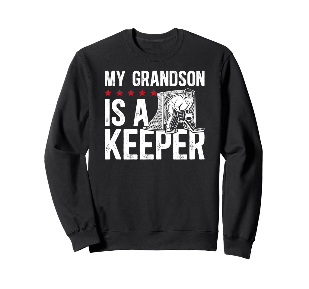 Ice Hockey Keeper Grandpa Hockey Sweatshirt - Novelty Apparel Unisex - T-Shirt, Sweatshirt, Hoodie