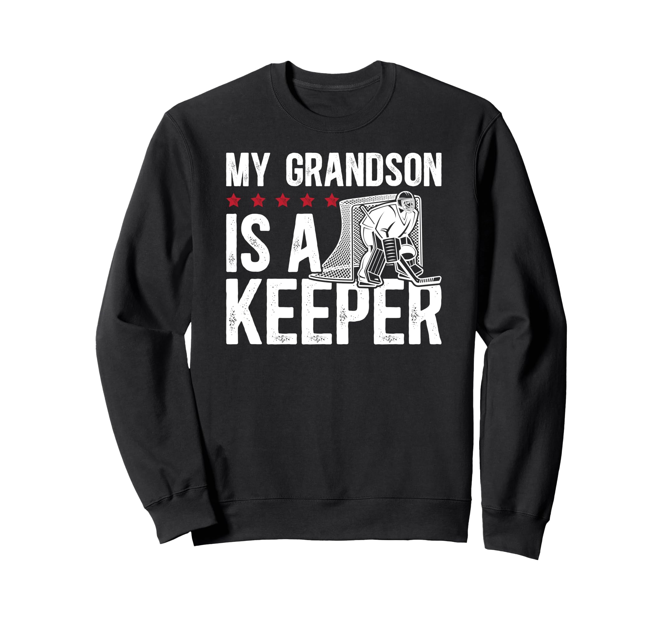 Ice Hockey Keeper Grandpa Hockey Sweatshirt - Novelty Apparel Unisex - T-Shirt, Sweatshirt, Hoodie