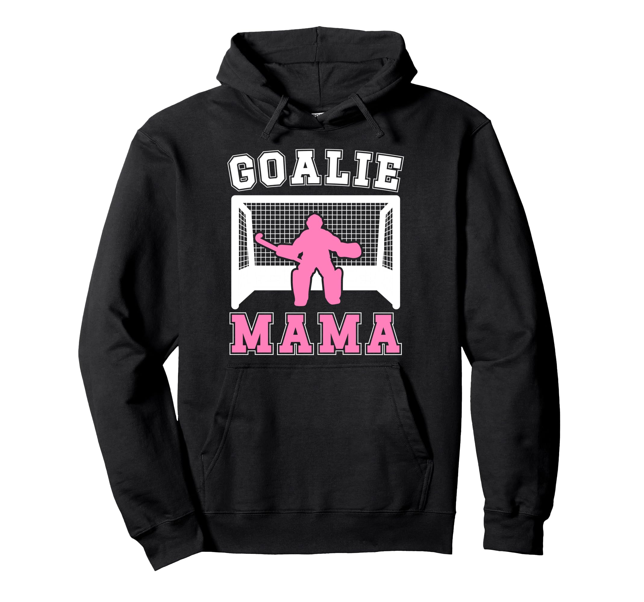 Proud Field Hockey Goalkeeper Mom Hoodie - Custom Art Print Men Women - T-Shirt, Sweatshirt, Hoodie