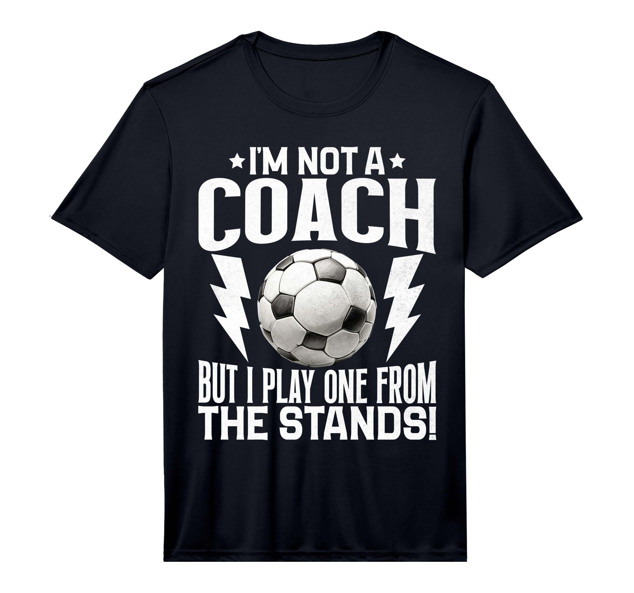 Mens Im Not Coach But I Play One From T-Shirt - Novelty Apparel Men Women - T-Shirt, Sweatshirt, Hoodie