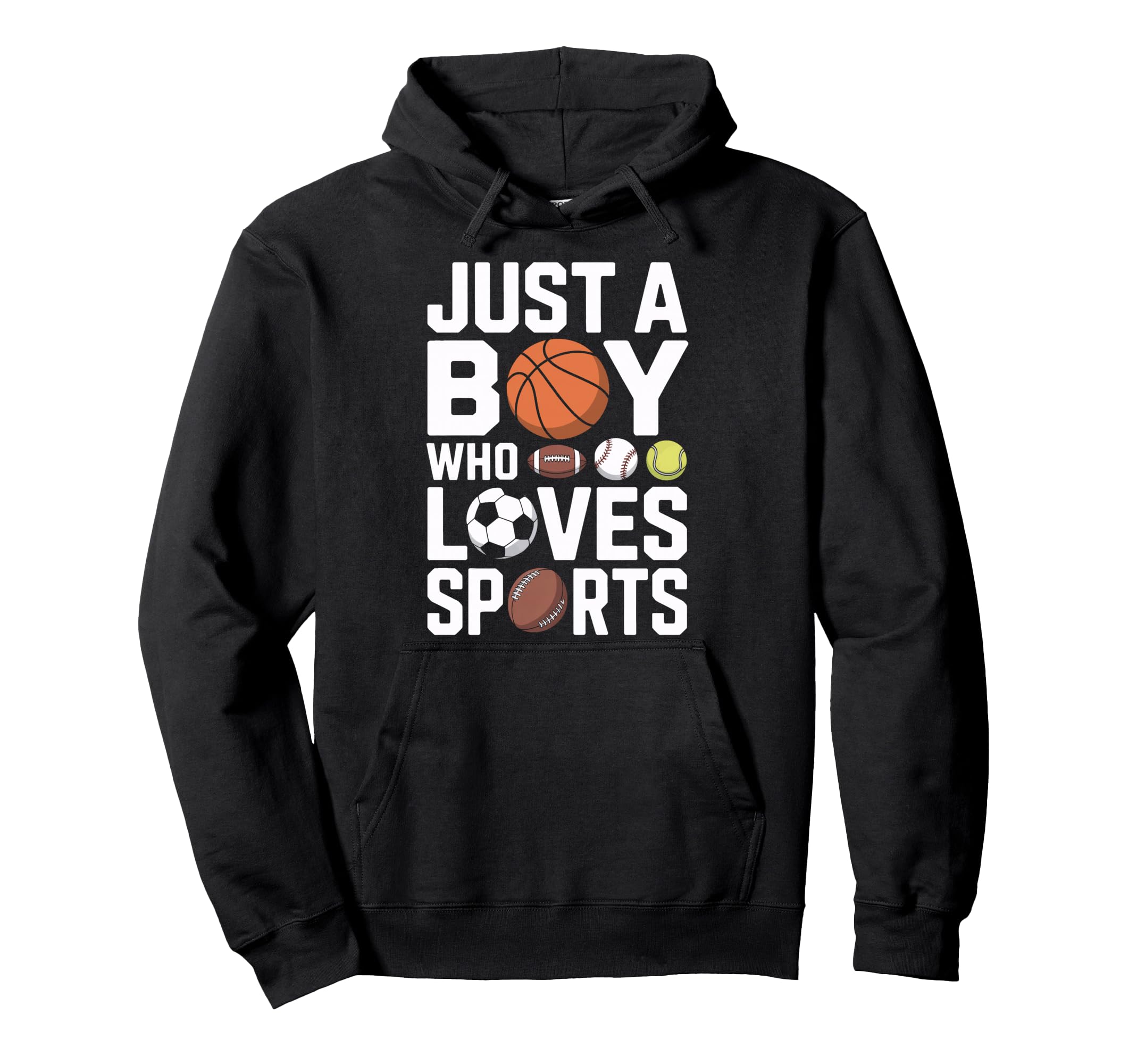 Basketball Soccer Just Who Loves Sports Hoodie - Trendy Graphic Men Women - T-Shirt, Sweatshirt, Hoodie
